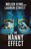 Cover: The Nanny Effect - Sterling and Stone
