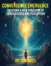 Enlarge image Cover: Convergence Emergence - International Publications Media Group LLC
