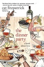 Cover: The Dinner Party - Seven Stories Press