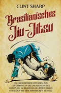 Cover: Brasilianisches Jiu-Jitsu - Clint Sharp