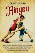 Cover: Ringen - Clint Sharp