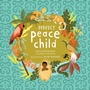 Cover: Perfect Peace Child - William Carey Publishing