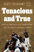 Cover: Tenacious and True - University of South Carolina Press