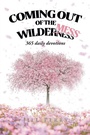 Cover: Coming Out of the WilderMess - Christian Faith Publishing