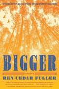 Cover: Bigger - Autumn House Press