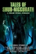 Cover: Tales of Shub-Niggurath - Macabre Ink