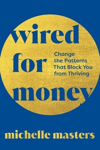 Abbildung von: Wired for Money - Sounds True Inc