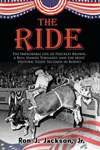 Abbildung von: The Ride - Wild Horse Press