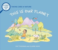 Enlarge image Cover: This Is Our Planet - Sourcebooks Explore