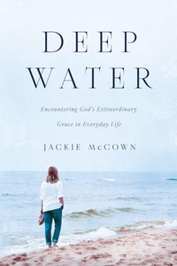 Enlarge image Cover: Deep Water - Jacquelynn McCown