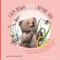 Cover: Calm Down Bob, Before Bed - Loving Being Publishing