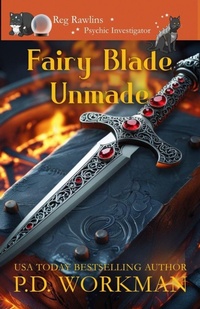Enlarge image Cover: Fairy Blade Unmade - PD Workman