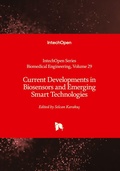 Cover: Current Developments in Biosensors and Emerging Smart Technologies - IntechOpen