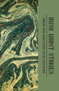 Cover: Irish Ghost Stories (Mystery & Supernatural) - Wordsworth Editions Ltd