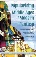 Cover: Popularising the Middle Ages in Modern Fantasy - D.S. Brewer
