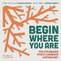 Abbildung von: Begin Where You Are - University Press of Colorado