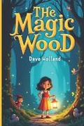 Cover: The Magic Wood - British Publishers