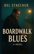 Cover: Boardwalk Blues - Lionheart Group Publishing
