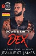 Cover: Down & Dirty - Dex - Double-J Romance, Inc.