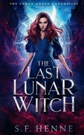 Cover: The Last Lunar Witch - Ink & Magic Books
