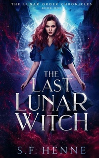 Enlarge image Cover: The Last Lunar Witch - Ink & Magic Books