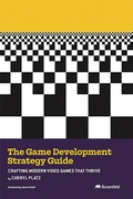 Cover: The Game Development Strategy Guide - Rosenfeld Media