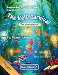Cover: The Kelp Carnival - Kannceptual Creations LLC