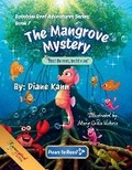 Cover: The Mangrove Mystery - Kannceptual Creations LLC