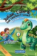 Cover: Julian, Liam, and the Friendly Giant - Kannceptual Creations LLC