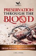 Cover: Preservation Through the Blood - Quest Publications