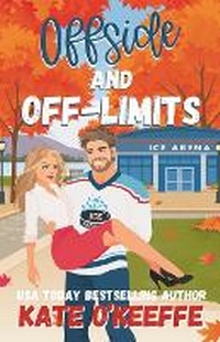 Enlarge image Cover: Offside and Off-Limits - Wild Lime Books
