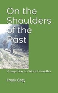 Cover: On the Shoulders of the Past - Graymark Publishing