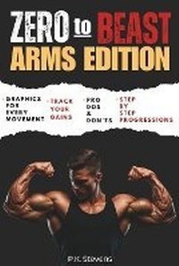 Abbildung von: Zero to Beast (Arms Edition) - Beast Publishing