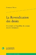Cover: La Revendication Des Droits - Classiques Garnier
