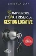 Cover: Comprendre Et Maitriser La Gestion Locative - Efluwa Editions