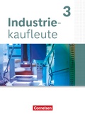 Cover: Industriekaufleute - Ausgabe 2024 - 3. Ausbildungsjahr - Cornelsen Verlag
