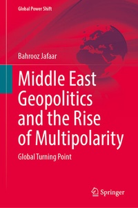 Abbildung von: Middle East Geopolitics and the Rise of Multipolarity - Springer