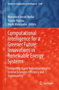 Enlarge image Cover: Computational Intelligence for a Greener Future: Innovations in Renewable Energy Systems - Springer