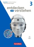 Cover: Entdecken und verstehen - Geschichtsbuch - Differenzierende Ausgabe Nordrhein-Westfalen - Ausgabe ab 2024 - Band 3: 9./10. Schuljahr - Cornelsen Verlag