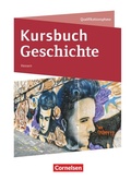Cover: Kursbuch Geschichte - Hessen - Ausgabe ab 2026 - Qualifikationsphase - Cornelsen Verlag