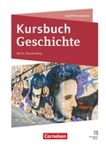 Cover: Kursbuch Geschichte - Berlin/Brandenburg - Ausgabe 2026 - Gesamtband - Cornelsen Verlag