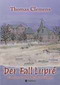 Cover: Der Fall Lupr&eacute; - tredition