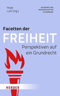 Abbildung von: Facetten der Freiheit - Verlag Herder