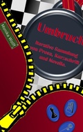 Cover: Umbruch - Iterative Sammlung von Prosa, Kurzschrift und Novelle. - tredition
