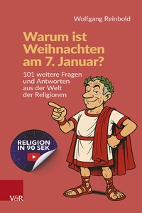 Abbildung von: Warum ist Weihnachten am 7. Januar? - Vandenhoeck & Ruprecht