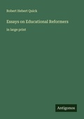 Cover: Essays on Educational Reformers - Antigonos Verlag