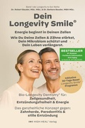 Abbildung von: Longevity Smile - Der Schlüssel zu Mund- I Gesundheit, Energie & einem langen Leben - Nova MD