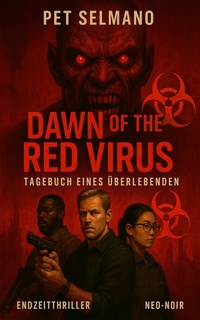 Abbildung von: Dawn of the Red Virus - XinXii