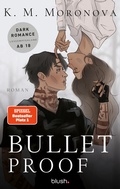 Cover: Bulletproof - Blush Blanvalet