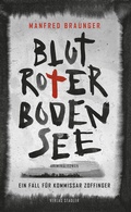 Cover: Blutroter Bodensee - Stadler Konstanz